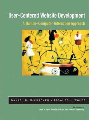 User-Centered Web Site Development : A Human-Computer Interaction Approach